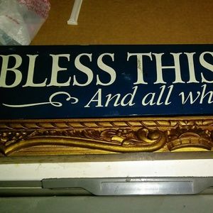 BLESS THE HOUSE SIGN